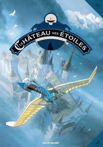 Le château des étoiles Tome 2 (2ème partie): La conquête de l'espace (grand format) 9782369812050