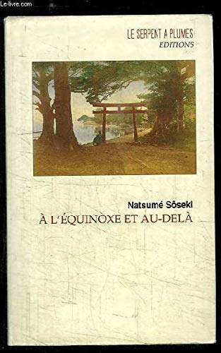A l'équinoxe et au-delà 9782908957563