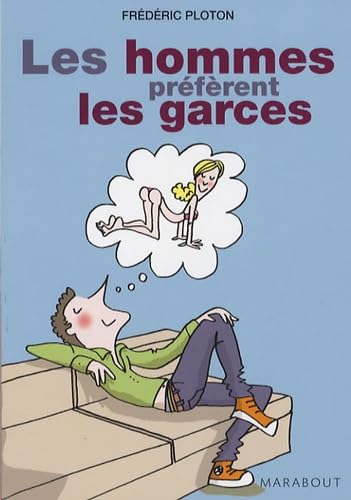 Les hommes préfèrent les garces: Journal d'un garce addict repenti 9782501049740