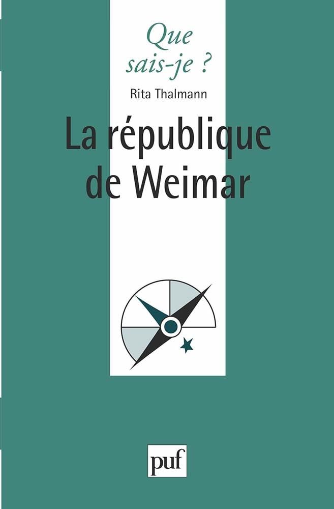 La République de Weimar 9782130437055