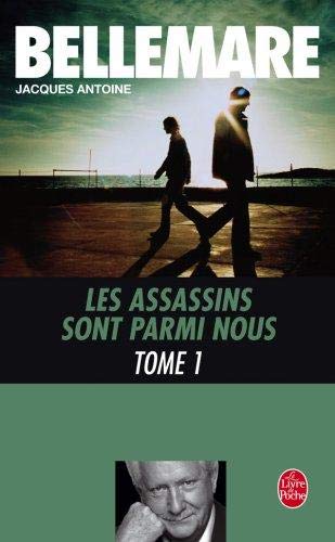 Les assassins sont parmi nous, tome 1 9782253043034