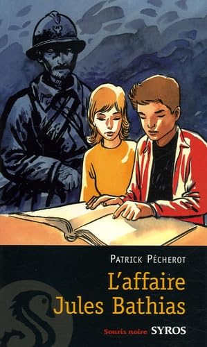 L'affaire Jules Bathias 9782748504958