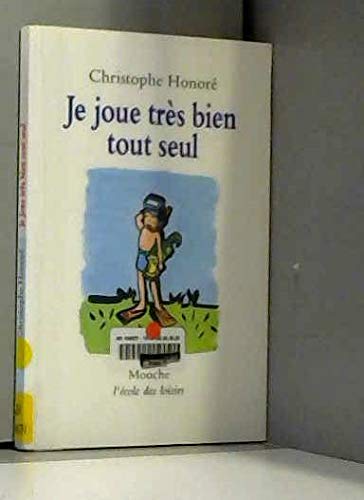 je joue tres bien tout seul 9782211046688