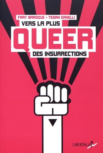 Vers la plus queer des insurrections 9782918059929