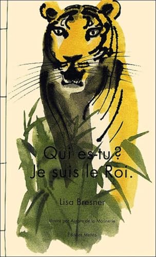 Qui es-tu? Je suis le roi 9782910391171