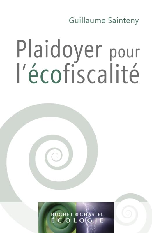 Plaidoyer pour l'écofiscalité 9782283025000