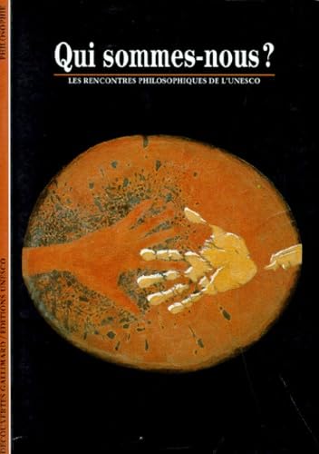 Qui sommes-nous ? Les rencontres philosophiques de l'Unesco 9782070534005