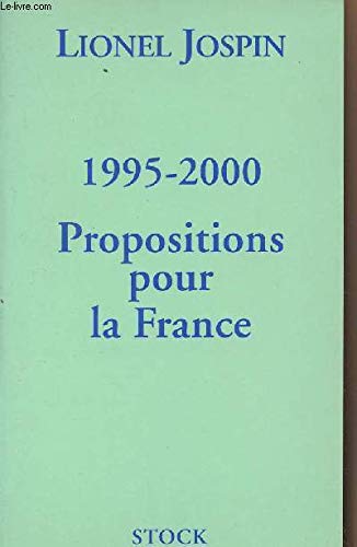 1995-2000: Propositions pour la France 9782234044975