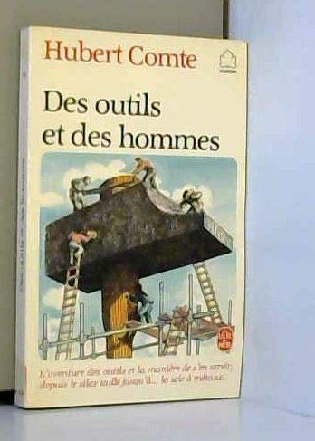 DES OUTILS ET DES HOMMES 9782253034957