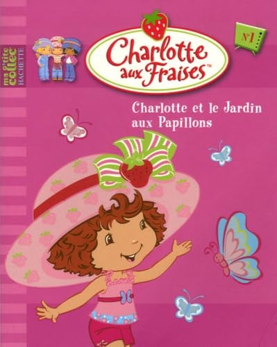 Charlotte et le jardin aux papillons 9782012253100