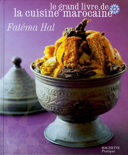 Le Grand Livre de la cuisine marocaine 9782286003425