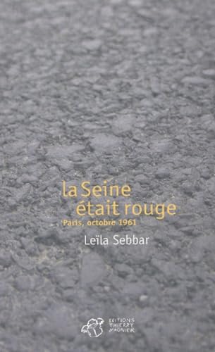 La Seine était rouge 9782844202369