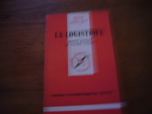 La Logistique 9782130480983