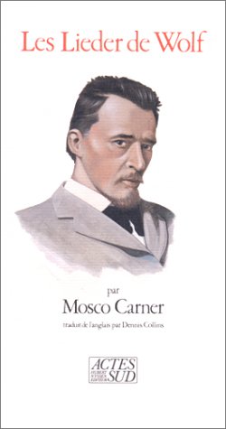 Les lieder de Wolf 9782868692719