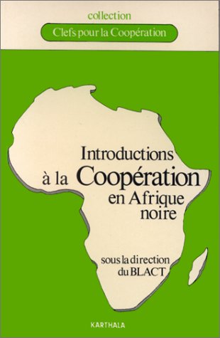 Introductions à la coopération en Afrique noire 9782865370801