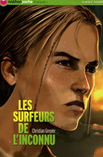 Les surfeurs de l'inconnu 9782092507247
