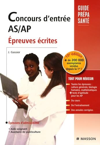 Concours d'entrée AS-AP: Epreuves écrites 9782294706172