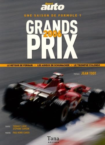 SAISON FORMULE 1 GDS PRIX 2006 9782845673533