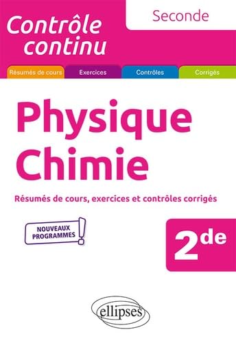 Physique-chimie - Seconde - Nouveaux programmes 9782340031883