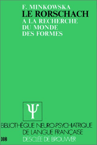 Le rorschach : A la recherche du monde des formes 9782220021508