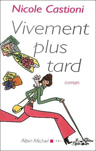 Vivement plus tard 9782226133229