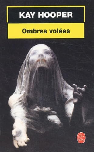Ombres volées 9782253173007