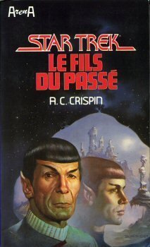 Star trek Tome 2: Le Fils du passé 9782907222013