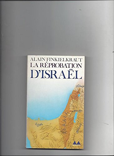 La Réprobation d'Israël 9782282302379