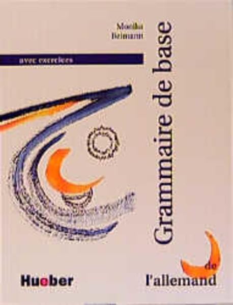 Grammaire De Base De L'Allemand Avec Exercices 9783190315758
