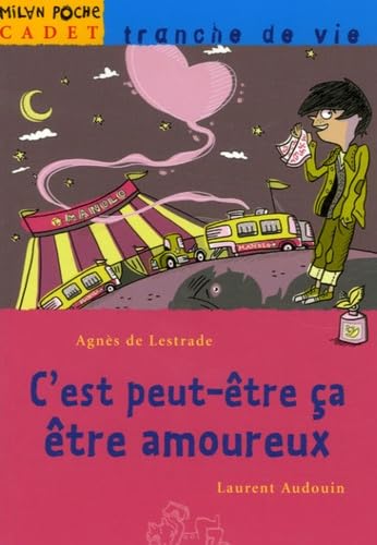 C'est peut-être ça, être amoureux 9782745922816