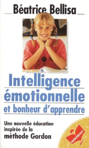 Intelligence émotionnelle et bonheur d'apprendre 9782501029919