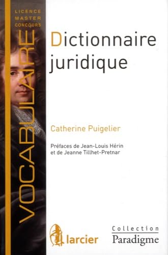 Dictionnaire juridique: Définitions, explications et correspondances 9782390130048