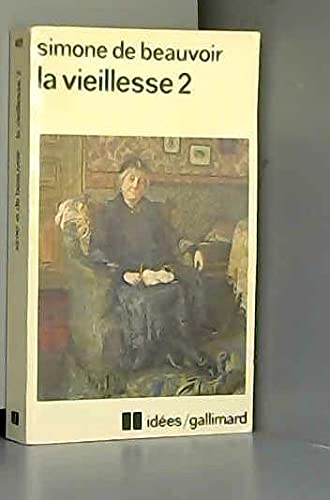 La Vieillesse: Tome 2 9782070354092
