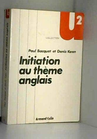 Initiation au thème anglais 9782200321123