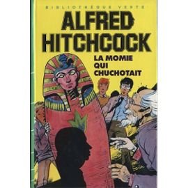 La Momie qui chuchotait (Bibliothèque verte) 9782010098345