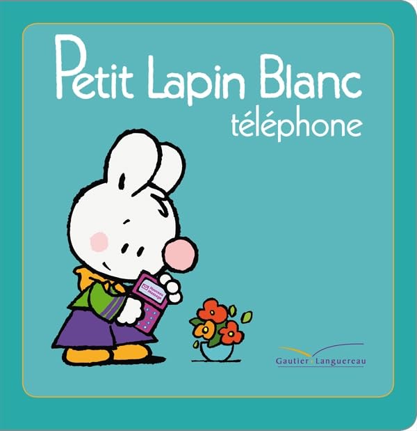 Titre TV - Petit Lapin Blanc téléphone 9782012263499