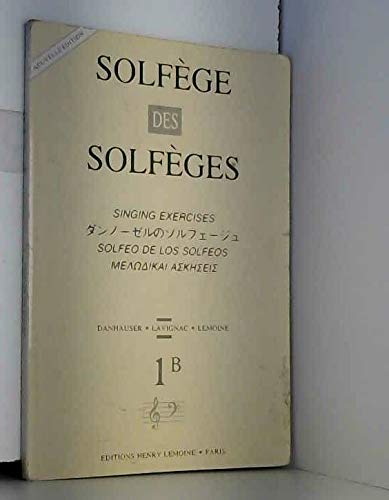Solfège des solfèges, Volume 1B 3327850098306