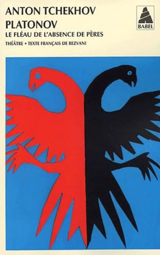 Platonov : Le Fléau de l'absence de pères 9782742746026