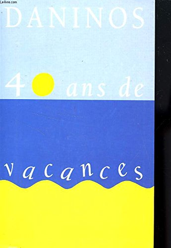 40 ans de vacances 9782010207761
