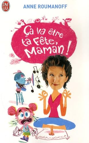 Ca va être ta fête maman ! 9782290001486
