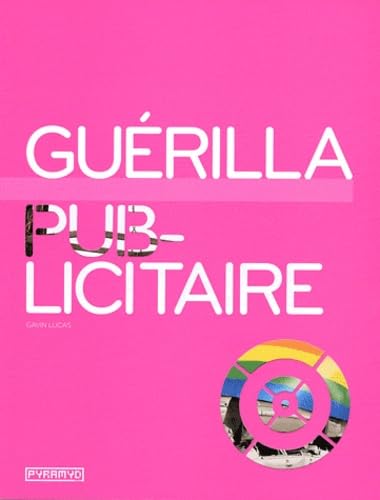Guerilla publicitaire 9782350172453