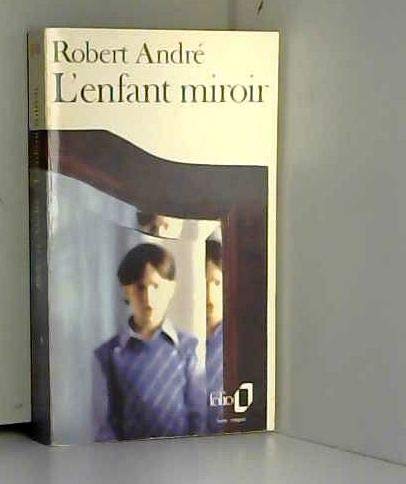 L'ENFANT MIROIR 9782070371419