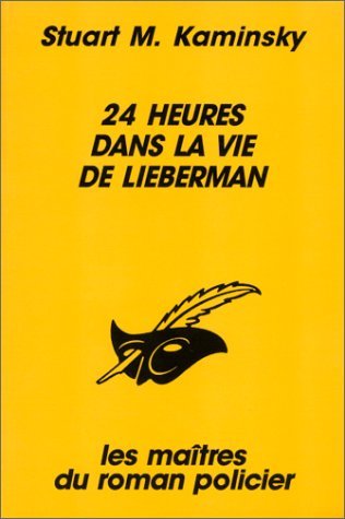 24 heures dans la vie de Lieberman 9782702425428