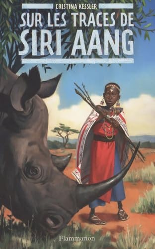 Sur les traces de Siri Aang 9782081631243