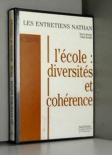 Entretien nathan actes 6. l'ecole : diversites et coherence 1995 collection actes 9782091777825