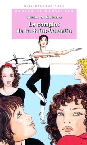Le complot de la Saint-Valentin 9782012096745