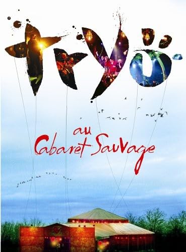 Tryo au Cabaret Sauvage 5099720285595
