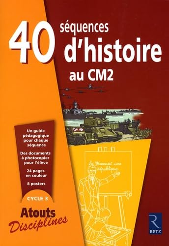 40 séquences d'histoire au CM2 9782725626475