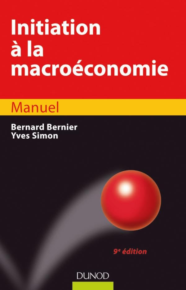 Initiation à la macroéconomie - 9ème édition 9782100529216