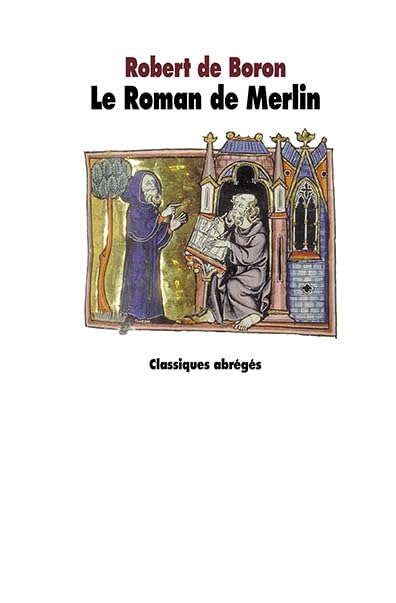 Le Roman de Merlin 9782211215916